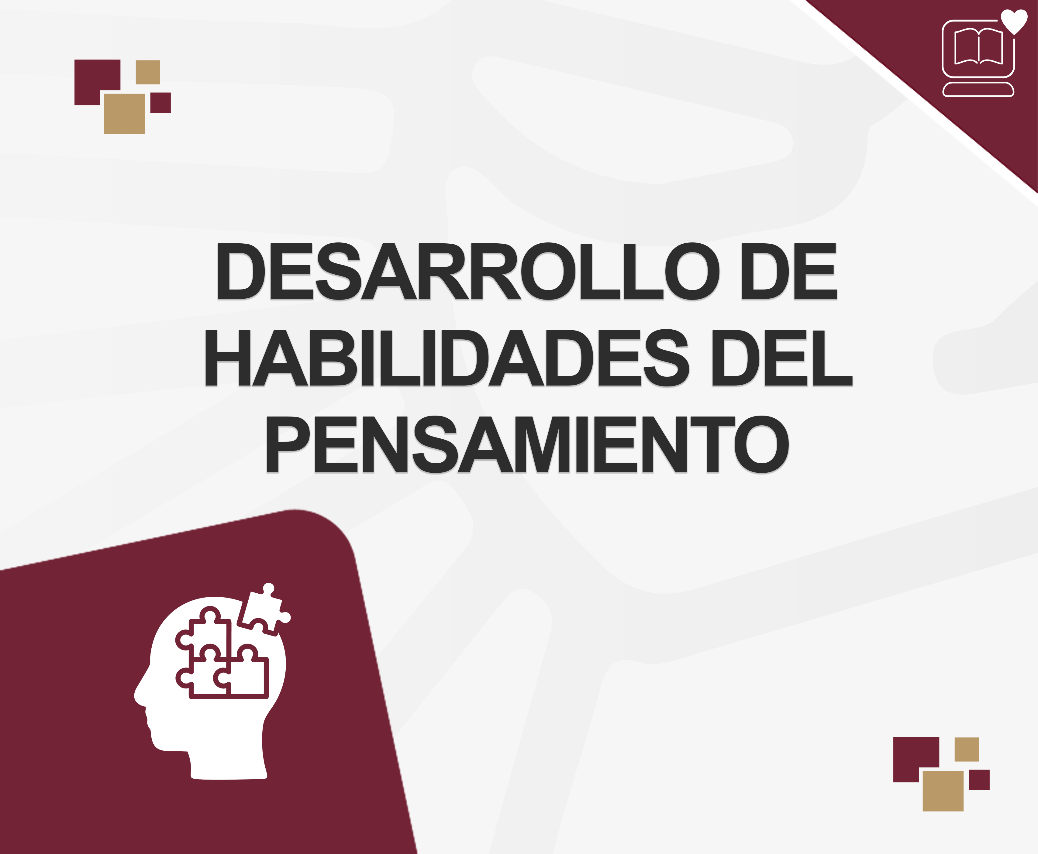 Desarrollo de Habilidades del Pensamiento IEDEP.EN1040.TC205.TC301